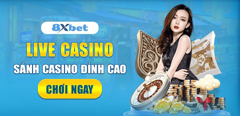 Top 10 trang chơi casino trực tuyến uy tín nhất hiện nay 20 Trang chơi casino trực tuyến uy tín nổi tiếng về cá cược - 8xbet