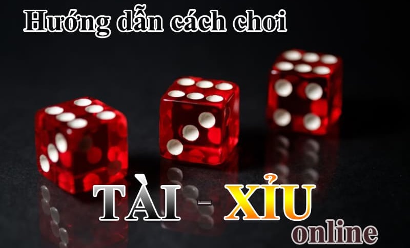 Tổng hợp 5 cách chơi tài xỉu online luôn thắng cho người mới 8 hướng dẫn cách chơi tài xỉu online luôn thắng